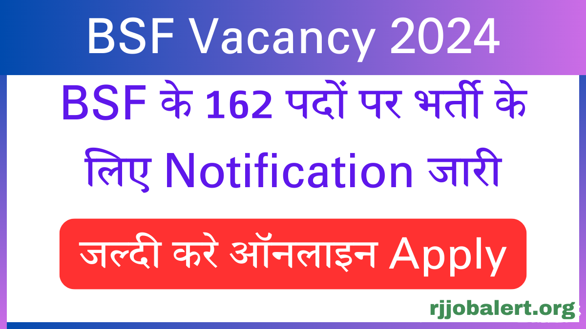 BSF Vacancy 2024