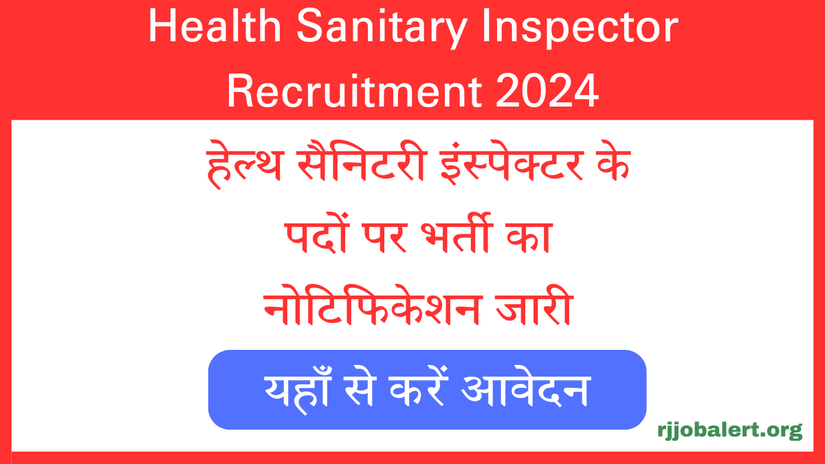 Health Sanitary Inspector Recruitment